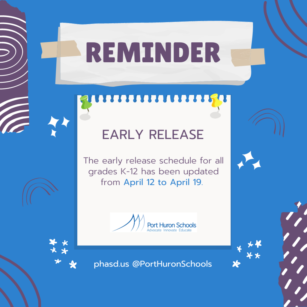 Reminder: Early Release April 12 to 19
